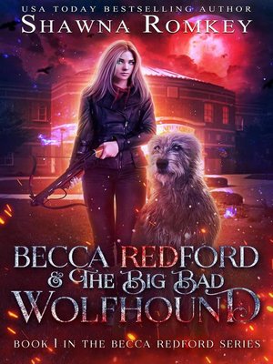 cover image of Becca Redford and the Big Bad Wolfhound